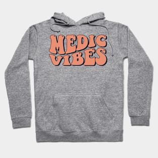 medic vibes Hoodie